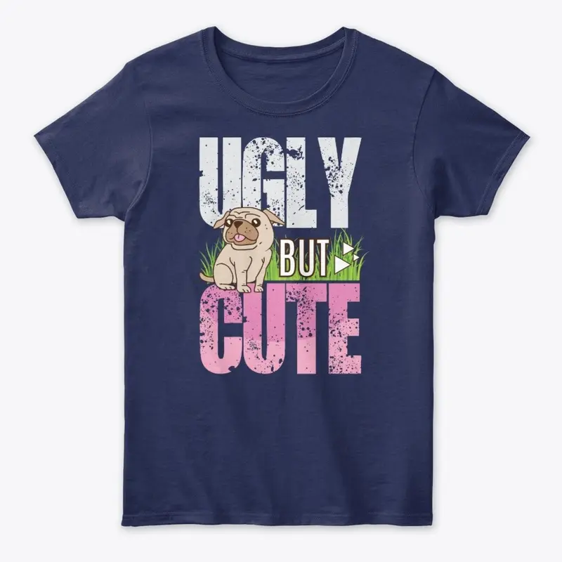 Ugly But Cute