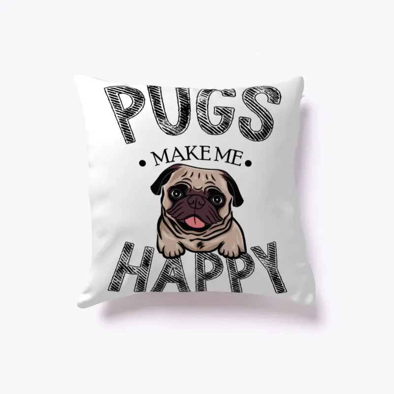 Pugs Make Me Happy