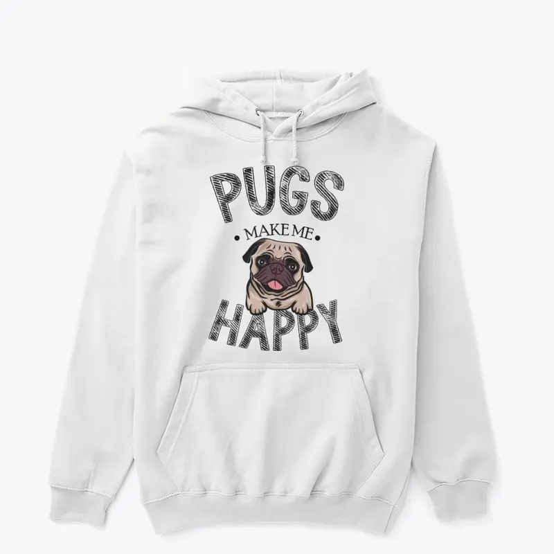 Pugs Make Me Happy