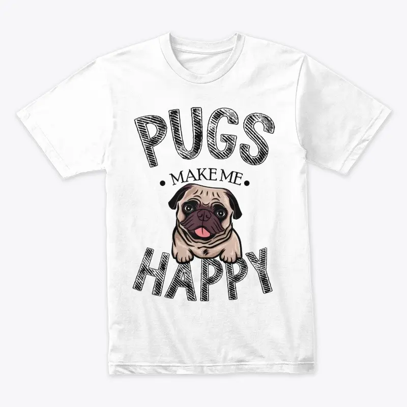 Pugs Make Me Happy